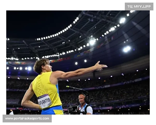 杜普兰蒂斯奥运卫冕成功 世锦赛力争三连冠再创历史 杜普兰蒂斯奥运卫冕成功 世锦赛力争三连冠再创历史